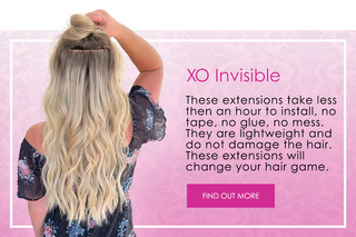 XO Invisible: These extensions take less than an hour to install, no tape, no glue, no mess. They are lightweight and do not damage hair. These extensions will change your hair game. Find out more